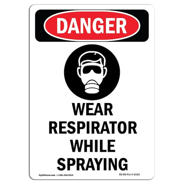 OSHA Danger Sign, Wear Respirator While, 14in X 10in Aluminum, 10" W, 14" H, Portrait